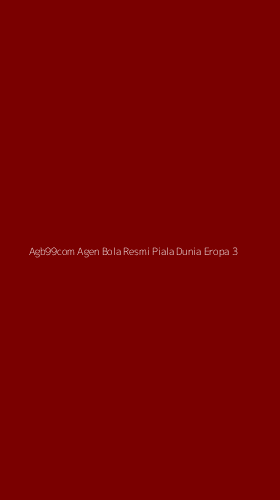 Tampilan Antarmuka Aplikasi Agb99com Agen Bola Resmi Piala Dunia Eropa - 3