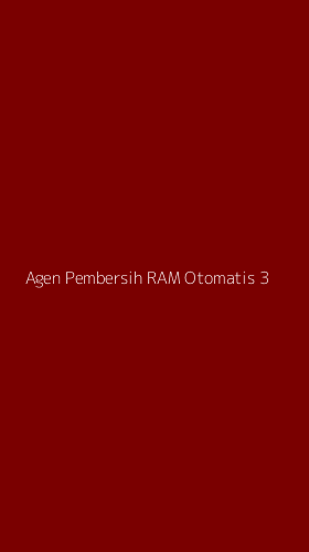 Tampilan Antarmuka Aplikasi Agen Pembersih Ram Otomatis - 3