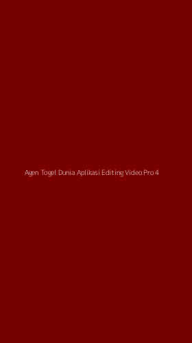 Tampilan Antarmuka Aplikasi Agen Togel Dunia Aplikasi Editing Video Pro - 4