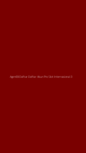 Tampilan Antarmuka Aplikasi Agen69 Daftar Daftar Akun Pro Slot Internasional - 3