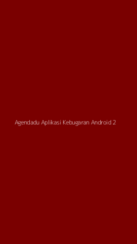 Tampilan Antarmuka Aplikasi Agendadu Aplikasi Kebugaran Android - 2