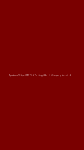 Tampilan Antarmuka Aplikasi Agentoto88 App Rtp Slot Tertinggi Hari Ini Gampang Maxwin - 4