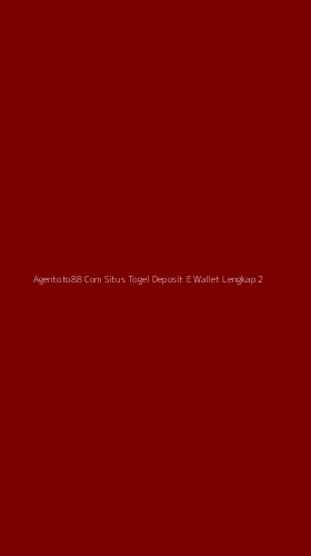 Tampilan Antarmuka Aplikasi Agentoto88 Com Situs Togel Deposit E Wallet Lengkap - 2