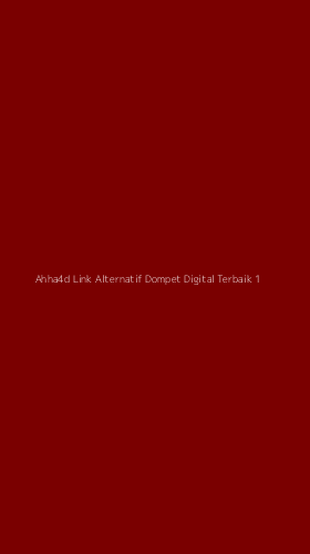 Tampilan Antarmuka Aplikasi Ahha4d Link Alternatif Dompet Digital Terbaik - 1