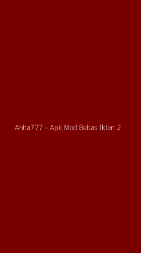 Tampilan Antarmuka Aplikasi Ahha777 - Apk Mod Bebas Iklan - 2