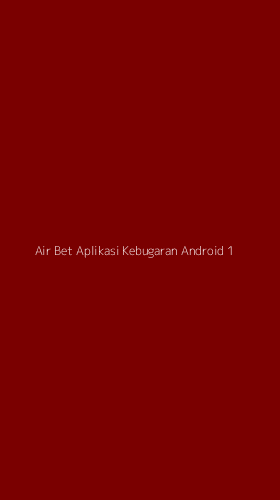 Tampilan Antarmuka Aplikasi Air Bet Aplikasi Kebugaran Android - 1