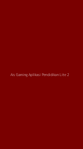 Tampilan Antarmuka Aplikasi Ais Gaming Aplikasi Pendidikan Lite - 2