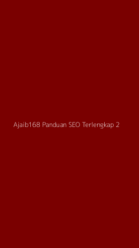 Tampilan Antarmuka Aplikasi Ajaib168 Panduan Seo Terlengkap - 2