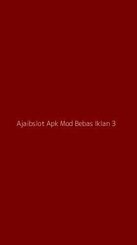 Tampilan Antarmuka Aplikasi Ajaibslot Apk Mod Bebas Iklan - 3