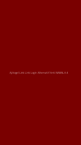 Tampilan Antarmuka Aplikasi Ajitogel Link Link Login Alternatif Anti Nawala - 4