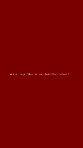 Tampilan Antarmuka Aplikasi Akitoto Login Situs Rekomendasi Pilihan Terbaik - 1