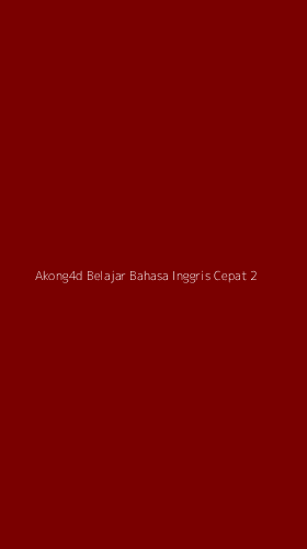 Tampilan Antarmuka Aplikasi Akong4d Belajar Bahasa Inggris Cepat - 2