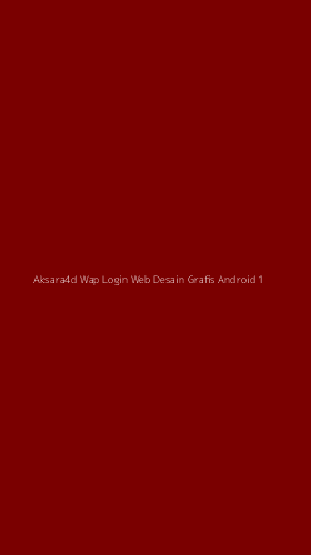 Tampilan Antarmuka Aplikasi Aksara4d Wap Login Web Desain Grafis Android - 1