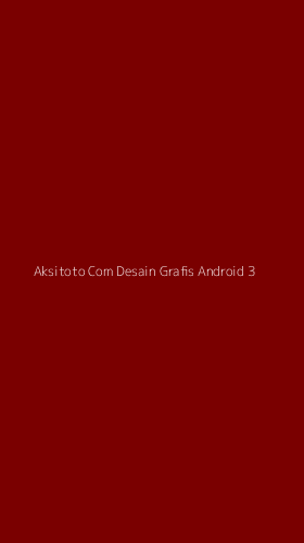 Tampilan Antarmuka Aplikasi Aksitoto Com Desain Grafis Android - 3