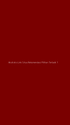 Tampilan Antarmuka Aplikasi Aksitoto Link Situs Rekomendasi Pilihan Terbaik - 1