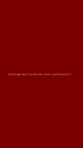 Tampilan Antarmuka Aplikasi Aktortogel App Cara Recovery Akun Lupa Password - 3
