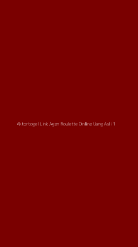 Tampilan Antarmuka Aplikasi Aktortogel Link Agen Roulette Online Uang Asli - 1