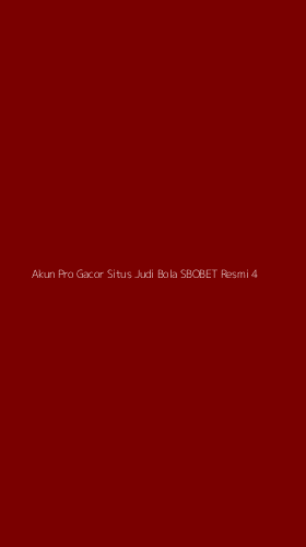 Tampilan Antarmuka Aplikasi Akun Pro Gacor Situs Judi Bola Sbobet Resmi - 4