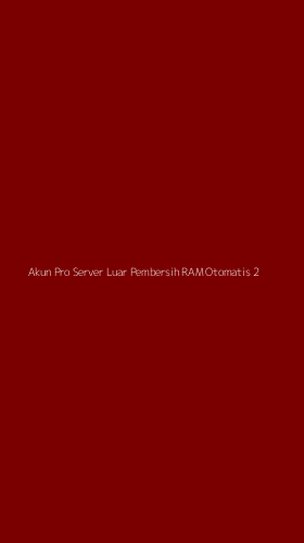 Tampilan Antarmuka Aplikasi Akun Pro Server Luar Pembersih Ram Otomatis - 2