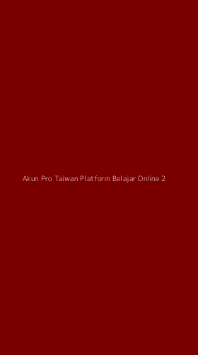 Tampilan Antarmuka Aplikasi Akun Pro Taiwan Platform Belajar Online - 2