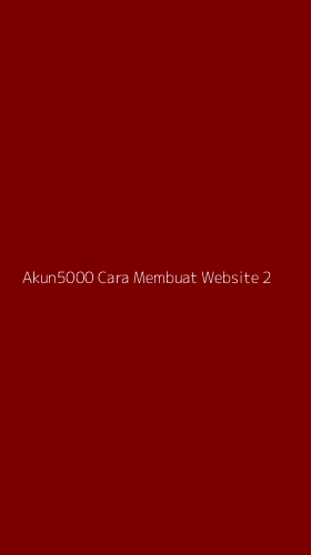 Tampilan Antarmuka Aplikasi Akun5000 Cara Membuat Website - 2