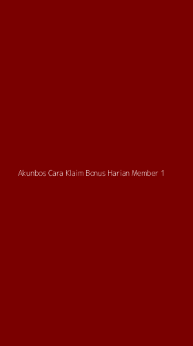 Tampilan Antarmuka Aplikasi Akunbos Cara Klaim Bonus Harian Member - 1