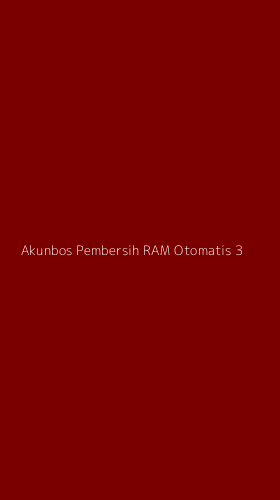 Tampilan Antarmuka Aplikasi Akunbos Pembersih Ram Otomatis - 3