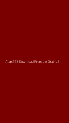 Tampilan Antarmuka Aplikasi Alam168 Download Premium Gratis - 3