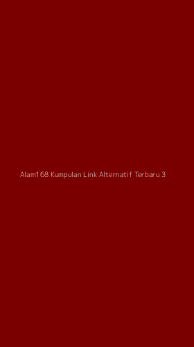Tampilan Antarmuka Aplikasi Alam168 Kumpulan Link Alternatif Terbaru - 3