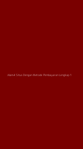 Tampilan Antarmuka Aplikasi Alam4 Situs Dengan Metode Pembayaran Lengkap - 1