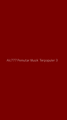 Tampilan Antarmuka Aplikasi Alc777 Pemutar Musik Terpopuler - 3