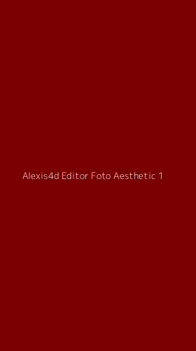 Tampilan Antarmuka Aplikasi Alexis4d Editor Foto Aesthetic - 1