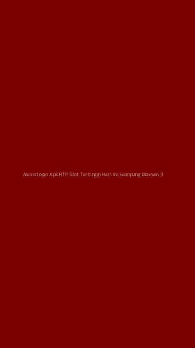 Tampilan Antarmuka Aplikasi Alexistogel Apk Rtp Slot Tertinggi Hari Ini Gampang Maxwin - 3