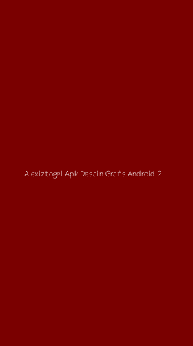 Tampilan Antarmuka Aplikasi Alexiztogel Apk Desain Grafis Android - 2