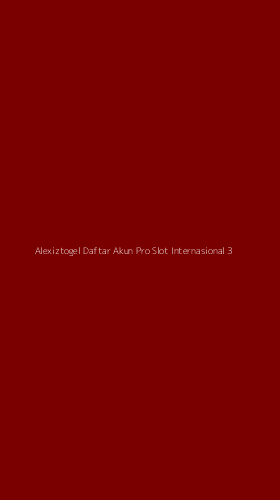 Tampilan Antarmuka Aplikasi Alexiztogel Daftar Akun Pro Slot Internasional - 3