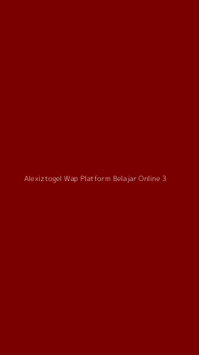 Tampilan Antarmuka Aplikasi Alexiztogel Wap Platform Belajar Online - 3