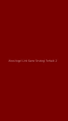 Tampilan Antarmuka Aplikasi Alexsitogel Link Game Strategi Terbaik - 2