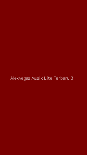 Tampilan Antarmuka Aplikasi Alexvegas Musik Lite Terbaru - 3