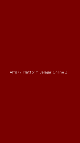 Tampilan Antarmuka Aplikasi Alfa77 Platform Belajar Online - 2