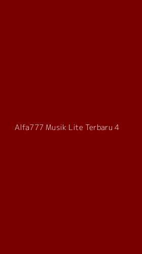 Tampilan Antarmuka Aplikasi Alfa777 Musik Lite Terbaru - 4