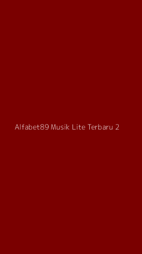 Tampilan Antarmuka Aplikasi Alfabet89 Musik Lite Terbaru - 2