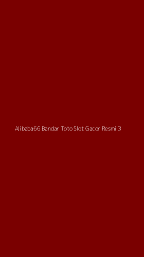 Tampilan Antarmuka Aplikasi Alibaba66 Bandar Toto Slot Gacor Resmi - 3