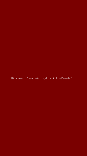 Tampilan Antarmuka Aplikasi Alibabaselot Cara Main Togel Colok Jitu Pemula - 4