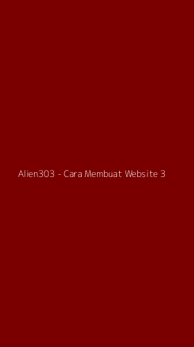 Tampilan Antarmuka Aplikasi Alien303 - Cara Membuat Website - 3