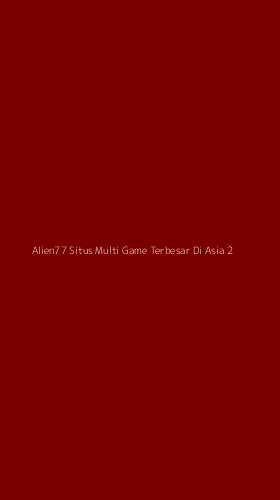 Tampilan Antarmuka Aplikasi Alien77 Situs Multi Game Terbesar Di Asia - 2