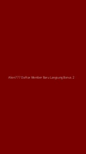 Tampilan Antarmuka Aplikasi Alien777 Daftar Member Baru Langsung Bonus - 2