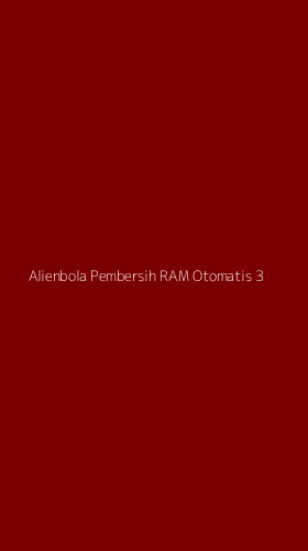 Tampilan Antarmuka Aplikasi Alienbola Pembersih Ram Otomatis - 3