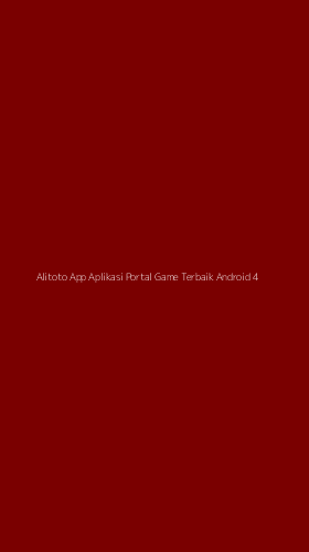 Tampilan Antarmuka Aplikasi Alitoto App Aplikasi Portal Game Terbaik Android - 4