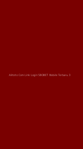 Tampilan Antarmuka Aplikasi Alitoto Com Link Login Sbobet Mobile Terbaru - 3
