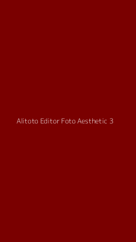 Tampilan Antarmuka Aplikasi Alitoto Editor Foto Aesthetic - 3
